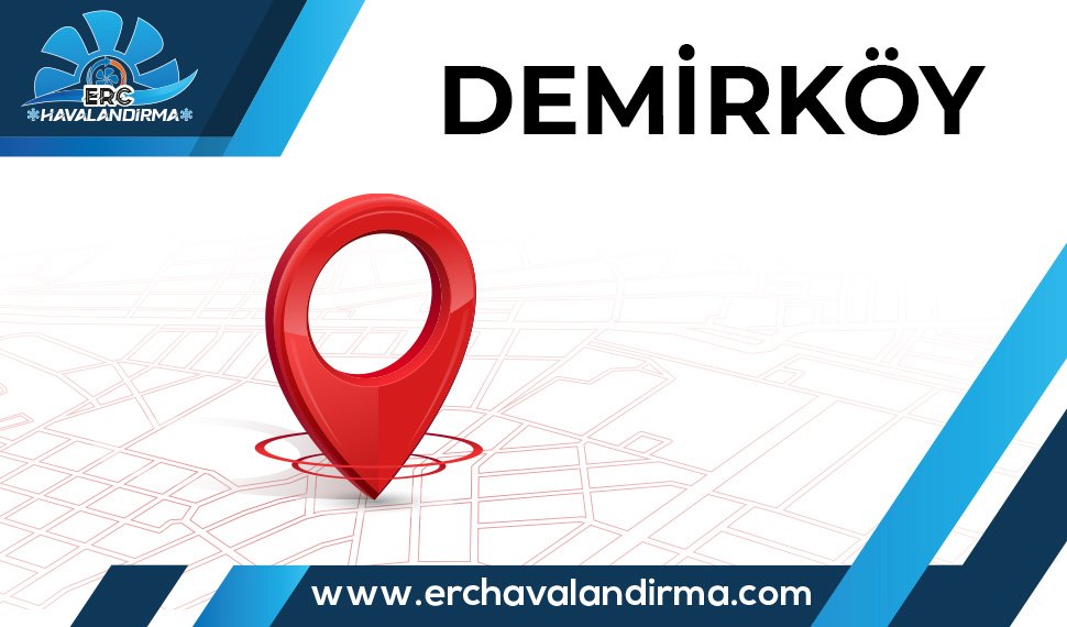 Havalandırma Sistemleri Demirköy